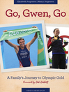 Cover image for Go, Gwen, Go